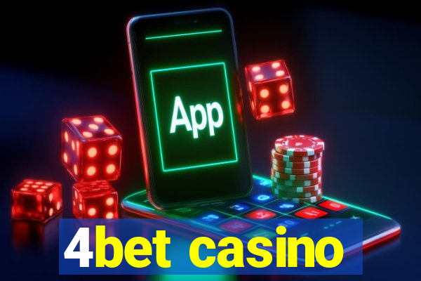 4bet casino